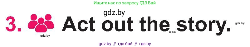 Английский язык (english), 3 класс Учебник, авторы: Лапицкая Людмила Михайловна (Lapitskaya Ludmila), Калишевич Алла Ивановна, Севрюкова Татьяна Юрьевна, Седунова Наталья Михайловна (Sedunova Natalia), издательство Вышэйшая школа, Минск, 2023, Часть 2, страница 84, номер 3, Условие