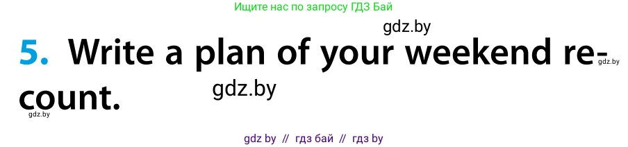 Английский язык (english), 5 класс Учебник, авторы: Демченко Наталья Валентиновна, Севрюкова Татьяна Юрьевна, Наумова Елена Георгиевна, Юхнель Наталья Валентиновна, Лапицкая Людмила Михайловна (Lapitskaya Ludmila), издательство Адукацыя i выхаванне, Минск, 2017, Часть ( Part) 1, страница 54, номер 5, Условие