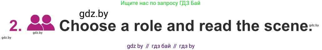 Английский язык (english), 5 класс Учебник (Student's book), авторы: Лапицкая Людмила Михайловна (Lapitskaya Ludmila), Калишевич Алла Ивановна, Севрюкова Татьяна Юрьевна, Седунова Наталья Михайловна (Sedunova Natalia), издательство Вышэйшая школа, Минск, 2020, Часть 2, страница 53, номер 2, Условие