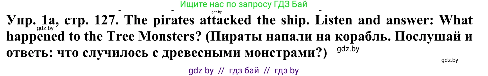 Английский язык (english), 5 класс Учебник (Student's book), авторы: Лапицкая Людмила Михайловна (Lapitskaya Ludmila), Калишевич Алла Ивановна, Севрюкова Татьяна Юрьевна, Седунова Наталья Михайловна (Sedunova Natalia), издательство Вышэйшая школа, Минск, 2020, Часть 2, страница 127, номер 1, Решение 2