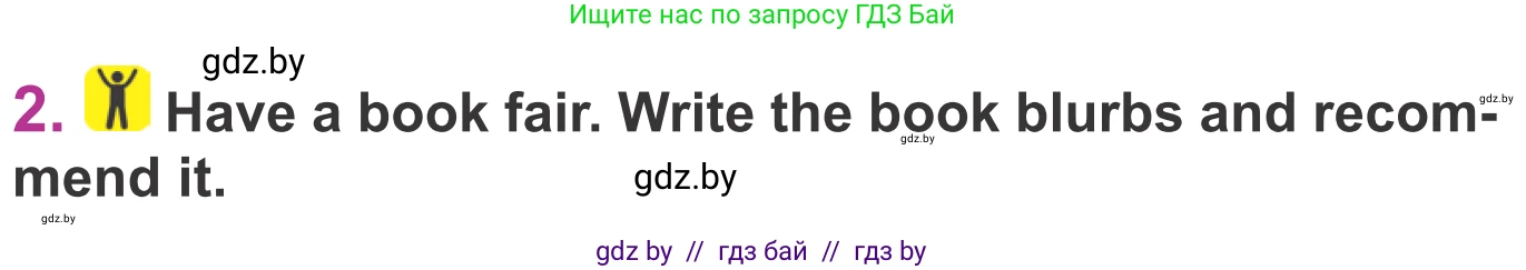 Английский язык (english), 6 класс Учебник, авторы: Демченко Наталья Валентиновна, Севрюкова Татьяна Юрьевна, Юхнель Наталья Валентиновна, Наумова Елена Георгиевна, Рыбалко О Н, Манешина А В, Маслёнченко Н А, издательство Вышэйшая школа, Минск, 2018, красного цвета, Часть 2, страница 152, номер 2, Условие