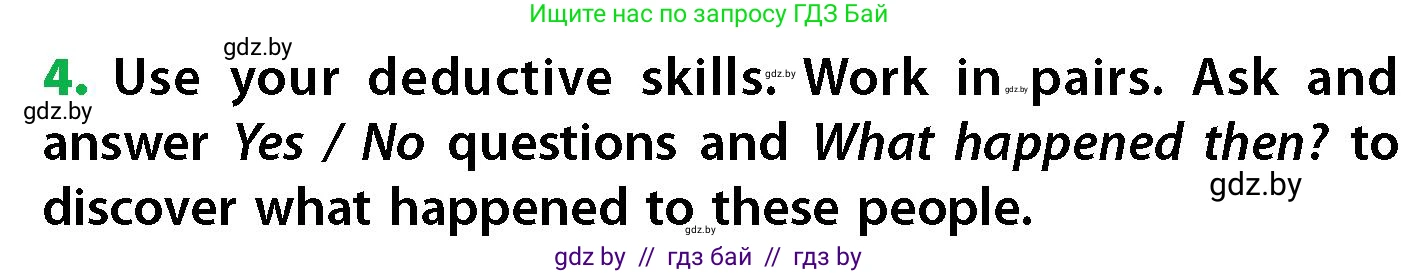 Английский язык (english), 6 класс Учебник, авторы: Юхнель Наталья Валентиновна, Наумова Елена Георгиевна, Малиновская Елена Александровна, издательство Адукацыя i выхаванне, Минск, 2021, страница 105, номер 4, Условие