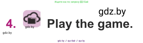 Английский язык (english), 8 класс Учебник, авторы: Демченко Наталья Валентиновна, Севрюкова Татьяна Юрьевна, Наумова Елена Георгиевна, Рыбалко О Н, Манешина А В, Маслёнченко Н А, Бушуева Эдите Владиславовна, издательство Вышэйшая школа, Минск, 2020, розового цвета, Часть ( Part) 1, страница 156, номер 4, Условие