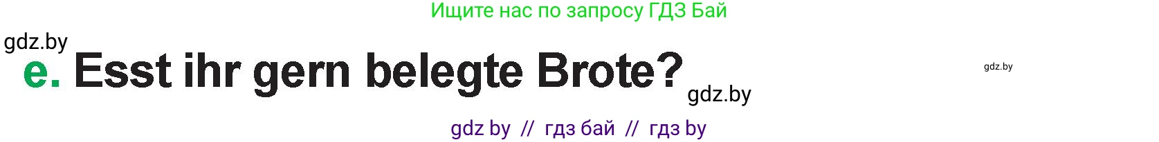 Немецкий язык (Deutsch), 3 класс Учебник (Schülerbuch), авторы: Будько Антонина Филипповна (Budjko Antonina), Урбанович Инна Ювинальевна (Urbanowitsch Ina), издательство Вышэйшая школа, Минск, 2018, бирюзового цвета, Часть 2, страница 10, номер 4, Условие (продолжение 2)