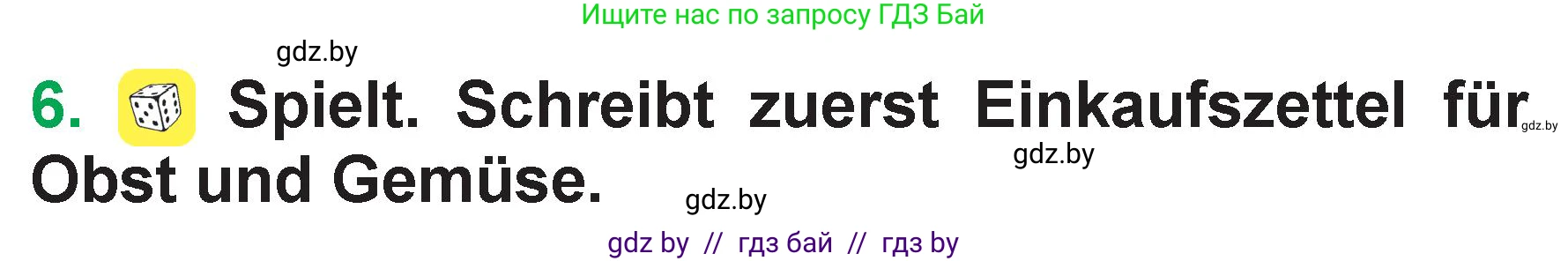 Немецкий язык (Deutsch), 3 класс Учебник (Schülerbuch), авторы: Будько Антонина Филипповна (Budjko Antonina), Урбанович Инна Ювинальевна (Urbanowitsch Ina), издательство Вышэйшая школа, Минск, 2018, бирюзового цвета, Часть 2, страница 12, номер 6, Условие