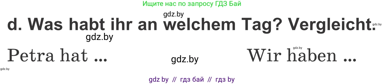Немецкий язык (Deutsch), 4 класс Учебник (Schülerbuch), авторы: Будько Антонина Филипповна (Budjko Antonina), Урбанович Инна Ювинальевна (Urbanowitsch Ina), издательство Вышэйшая школа, Минск, 2019, жёлтого цвета, Часть 1, страница 14, номер 2d, Условие