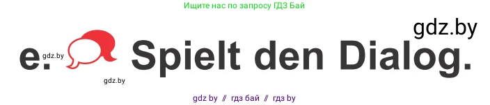 Немецкий язык (Deutsch), 4 класс Учебник (Schülerbuch), авторы: Будько Антонина Филипповна (Budjko Antonina), Урбанович Инна Ювинальевна (Urbanowitsch Ina), издательство Вышэйшая школа, Минск, 2019, жёлтого цвета, Часть 1, страница 84, номер 5e, Условие