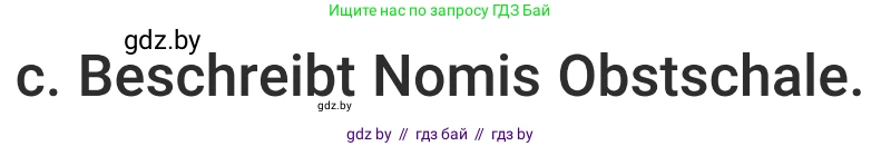 Немецкий язык (Deutsch), 5 класс Учебник (Schülerbuch), авторы: Будько Антонина Филипповна (Budjko Antonina), Урбанович Инна Ювинальевна (Urbanowitsch Ina), издательство Вышэйшая школа, Минск, 2020, жёлтого цвета, Часть 1, страница 124, номер 6c, Условие