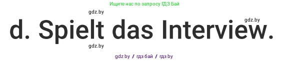 Немецкий язык (Deutsch), 5 класс Учебник (Schülerbuch), авторы: Будько Антонина Филипповна (Budjko Antonina), Урбанович Инна Ювинальевна (Urbanowitsch Ina), издательство Вышэйшая школа, Минск, 2020, жёлтого цвета, Часть 2, страница 29, номер 4d, Условие