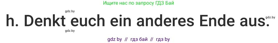 Немецкий язык (Deutsch), 5 класс Учебник (Schülerbuch), авторы: Будько Антонина Филипповна (Budjko Antonina), Урбанович Инна Ювинальевна (Urbanowitsch Ina), издательство Вышэйшая школа, Минск, 2020, жёлтого цвета, Часть 2, страница 49, номер 7h, Условие