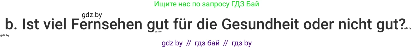 Немецкий язык (Deutsch), 5 класс Учебник (Schülerbuch), авторы: Будько Антонина Филипповна (Budjko Antonina), Урбанович Инна Ювинальевна (Urbanowitsch Ina), издательство Вышэйшая школа, Минск, 2020, жёлтого цвета, Часть 2, страница 58, номер 3b, Условие