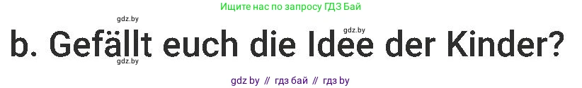 Немецкий язык (Deutsch), 6 класс Учебник (Schülerbuch), авторы: Будько Антонина Филипповна (Budjko Antonina), Урбанович Инна Ювинальевна (Urbanowitsch Ina), издательство Вышэйшая школа, Минск, 2020, бежевого цвета, страница 26, номер b, Условие