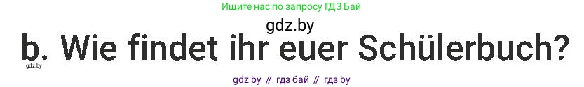 Немецкий язык (Deutsch), 6 класс Учебник (Schülerbuch), авторы: Будько Антонина Филипповна (Budjko Antonina), Урбанович Инна Ювинальевна (Urbanowitsch Ina), издательство Вышэйшая школа, Минск, 2020, бежевого цвета, страница 56, номер b, Условие