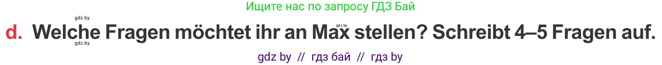 Немецкий язык (Deutsch), 8 класс Учебник (Schülerbuch), авторы: Будько Антонина Филипповна (Budjko Antonina), Урбанович Инна Ювинальевна (Urbanowitsch Ina), издательство Вышэйшая школа, Минск, 2018, страница 121, номер 7d, Условие