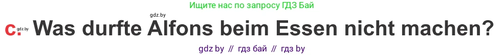Немецкий язык (Deutsch), 8 класс Учебник (Schülerbuch), авторы: Будько Антонина Филипповна (Budjko Antonina), Урбанович Инна Ювинальевна (Urbanowitsch Ina), издательство Вышэйшая школа, Минск, 2018, страница 245, номер 6c, Условие