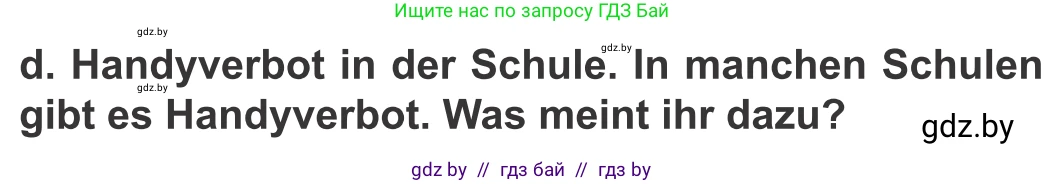 Немецкий язык (Deutsch), 9 класс Учебник (Schülerbuch), авторы: Будько Антонина Филипповна (Budjko Antonina), Урбанович Инна Ювинальевна (Urbanowitsch Ina), издательство Вышэйшая школа, Минск, 2018, серого цвета, страница 184, номер 7d, Условие