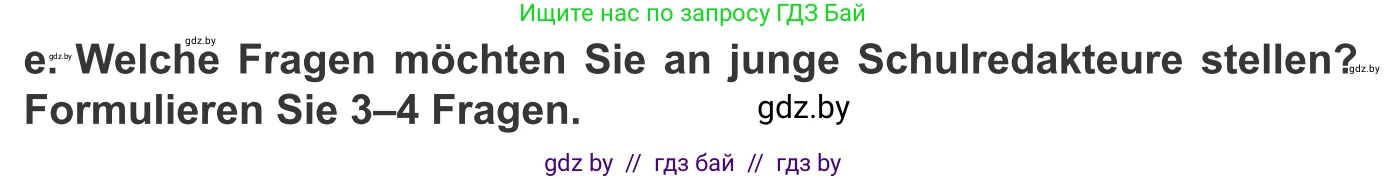 Немецкий язык (Deutsch), 10 класс Учебник (Schülerbuch), авторы: Будько Антонина Филипповна (Budjko Antonina), Урбанович Инна Ювинальевна (Urbanowitsch Ina), издательство Вышэйшая школа, Минск, 2018, оранжевого цвета, страница 99, номер 6e, Условие