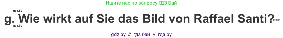 Немецкий язык (Deutsch), 10 класс Учебник (Schülerbuch), авторы: Будько Антонина Филипповна (Budjko Antonina), Урбанович Инна Ювинальевна (Urbanowitsch Ina), издательство Вышэйшая школа, Минск, 2018, оранжевого цвета, страница 148, номер 3g, Условие