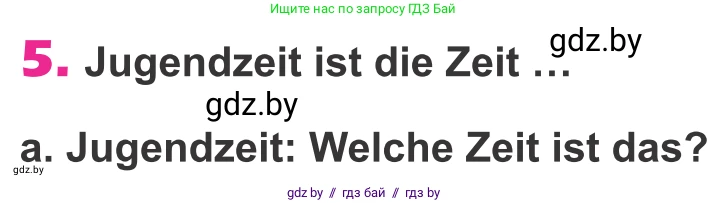 Немецкий язык (Deutsch), 10 класс Учебник (Schülerbuch), авторы: Будько Антонина Филипповна (Budjko Antonina), Урбанович Инна Ювинальевна (Urbanowitsch Ina), издательство Вышэйшая школа, Минск, 2018, оранжевого цвета, страница 189, номер 5a, Условие
