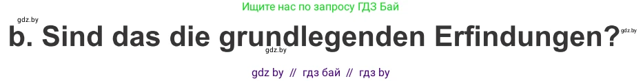 Немецкий язык (Deutsch), 10 класс Учебник (Schülerbuch), авторы: Будько Антонина Филипповна (Budjko Antonina), Урбанович Инна Ювинальевна (Urbanowitsch Ina), издательство Вышэйшая школа, Минск, 2018, оранжевого цвета, страница 237, номер 4b, Условие