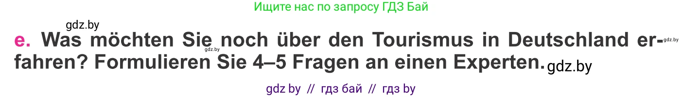 Немецкий язык (Deutsch), 11 класс Учебник (Schülerbuch), авторы: Будько Антонина Филипповна (Budjko Antonina), Урбанович Инна Ювинальевна (Urbanowitsch Ina), издательство Вышэйшая школа, Минск, 2019, бирюзового цвета, страница 104, номер 1e, Условие