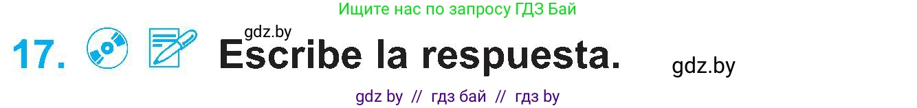 Испанский язык, 4 класс Учебник, авторы: Гриневич Елена Карловна, Бахар Лариса Николаевна, издательство Вышэйшая школа, Минск, 2019, красного цвета, Часть 1, страница 74, номер 17, Условие