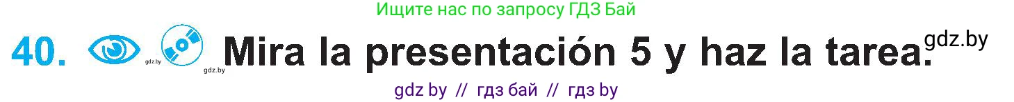 Испанский язык, 4 класс Учебник, авторы: Гриневич Елена Карловна, Бахар Лариса Николаевна, издательство Вышэйшая школа, Минск, 2019, красного цвета, Часть 1, страница 90, номер 40, Условие