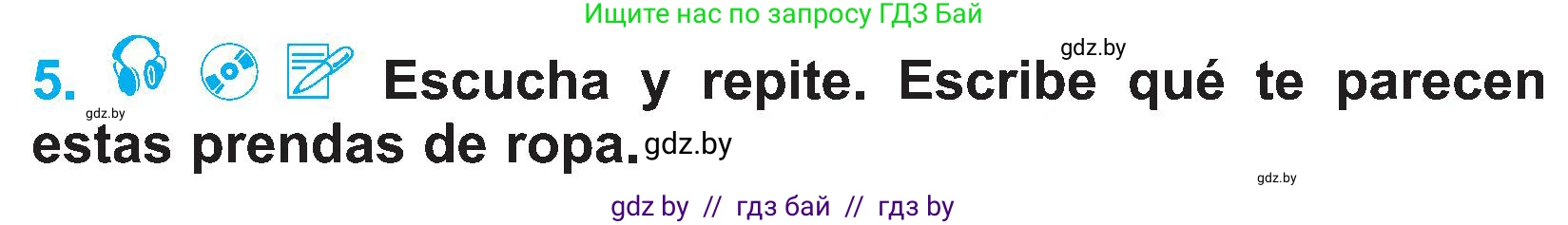 Испанский язык, 4 класс Учебник, авторы: Гриневич Елена Карловна, Бахар Лариса Николаевна, издательство Вышэйшая школа, Минск, 2019, красного цвета, Часть 2, страница 89, номер 5, Условие