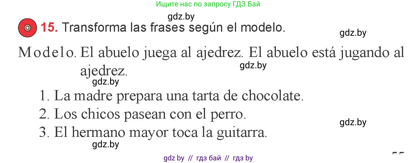 Испанский язык, 6 класс Учебник, авторы: Цыбулева Татьяна Эдуардовна, Пушкина Ольга Александровна, издательство Издательский центр БГУ, Минск, 2018, Часть 1, страница 55, номер 15, Условие