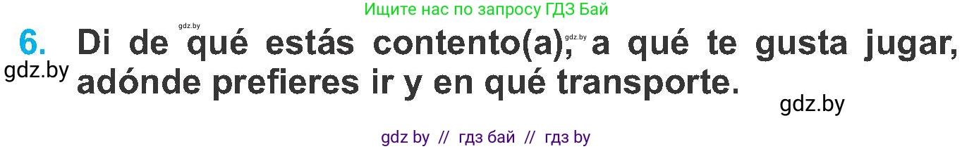 Испанский язык, 6 класс Учебник, автор: Гриневич Елена Карловна, издательство Вышэйшая школа, Минск, 2016, зелёного цвета, страница 7, номер 6, Условие