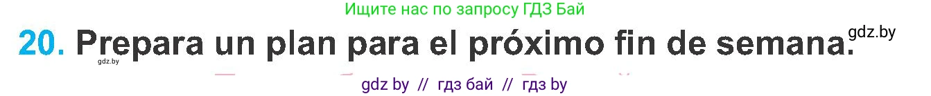 Испанский язык, 6 класс Учебник, автор: Гриневич Елена Карловна, издательство Вышэйшая школа, Минск, 2016, зелёного цвета, страница 215, номер 20, Условие