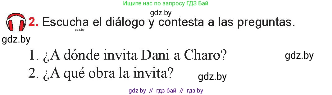 Испанский язык, 9 класс Учебник, авторы: Цыбулева Татьяна Эдуардовна, Пушкина Ольга Александровна, издательство Издательский центр БГУ, Минск, 2017, страница 120, номер 2, Условие
