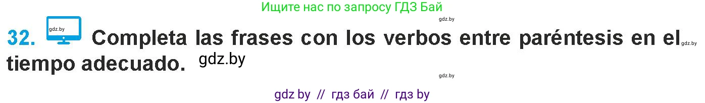 Испанский язык, 9 класс Учебник, авторы: Гриневич Елена Карловна, Янукенас Ольга Викторовна, издательство Вышэйшая школа, Минск, 2020, оранжевого цвета, страница 142, номер 32, Условие