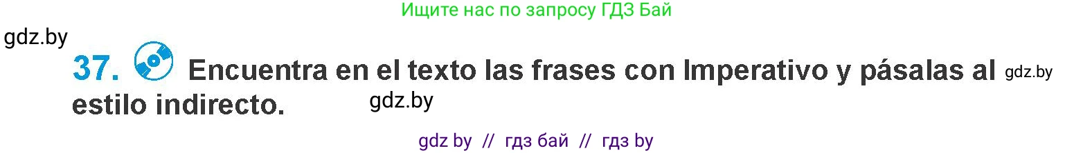 Испанский язык, 10 класс Учебник, авторы: Гриневич Елена Карловна, Янукенас Ольга Викторовна, издательство Вышэйшая школа, Минск, 2019, оранжевого цвета, страница 108, номер 37, Условие