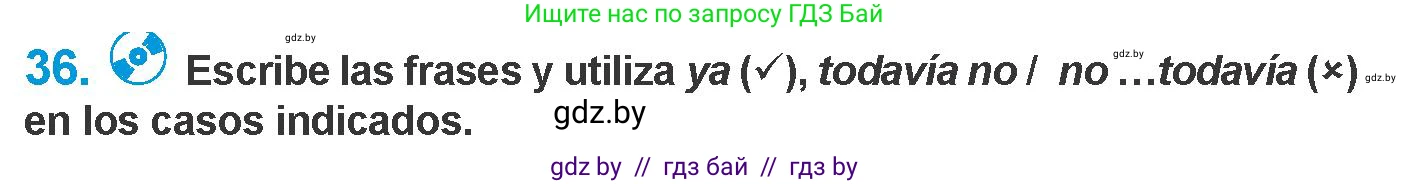 Испанский язык, 10 класс Учебник, авторы: Гриневич Елена Карловна, Янукенас Ольга Викторовна, издательство Вышэйшая школа, Минск, 2019, оранжевого цвета, страница 164, номер 36, Условие